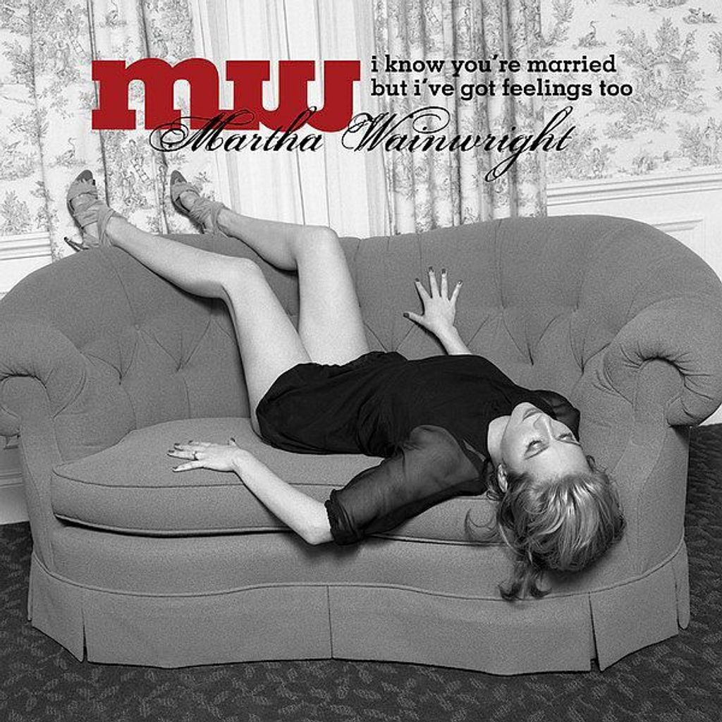 (Used) MARTHA WAINWRIGHT I Know You're Married But I've Got Feelings Too CD