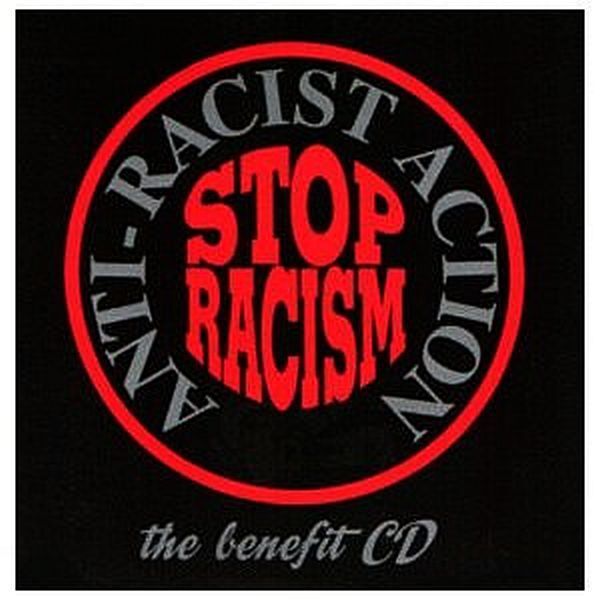 (Used) VARIOUS Stop Racism Anti-Racist Action The Benefit (Digipak) CD