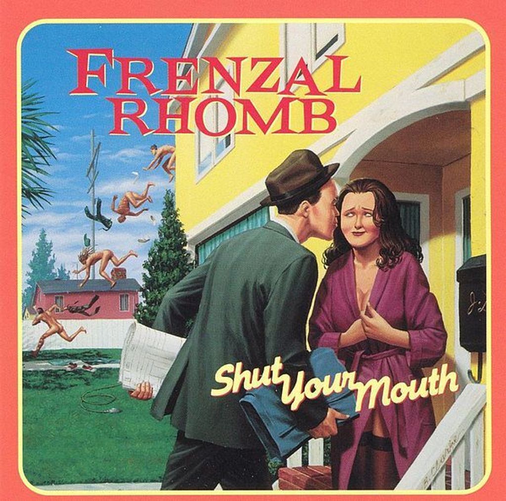 (Used) FRENZAL RHOMB Shut Your Mouth CD