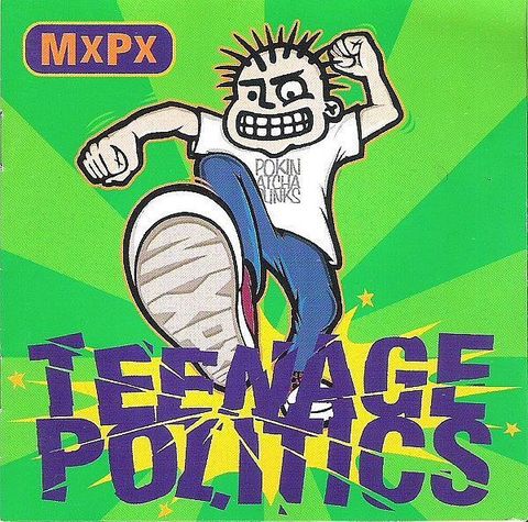 (Used) MxPx Teenage Politics CD (US)
