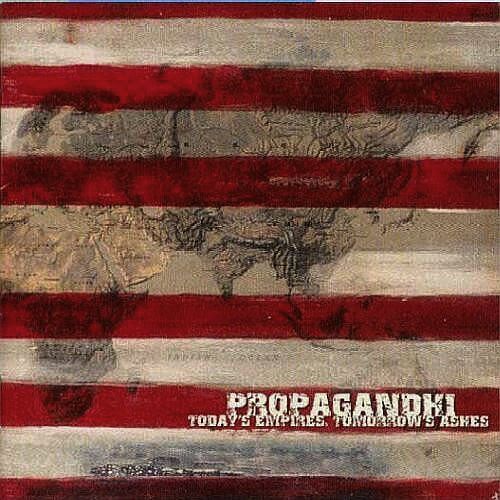 (Used) PROPAGANDHI Today's Empires, Tomorrow's Ashes CD (US)