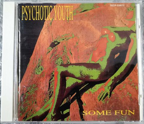 (Used) PSYCHOTIC YOUTH Some Fun (JAPAN PRESS) CD-WhatsApp Image 2024-07-13 at 15.00.49