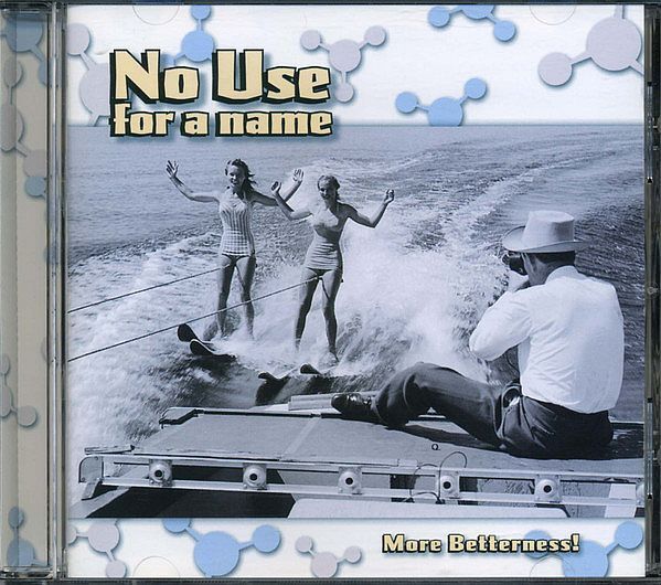 (Used) NO USE FOR A NAME More Betterness! CD (US)