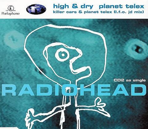 (Used) RADIOHEAD High & Dry - Planet Telex CD Single