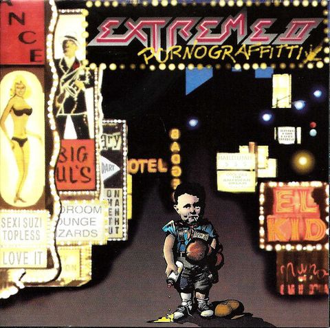 EXTREME Extreme II Pornograffitti (A Funked Up Fairytale) CD