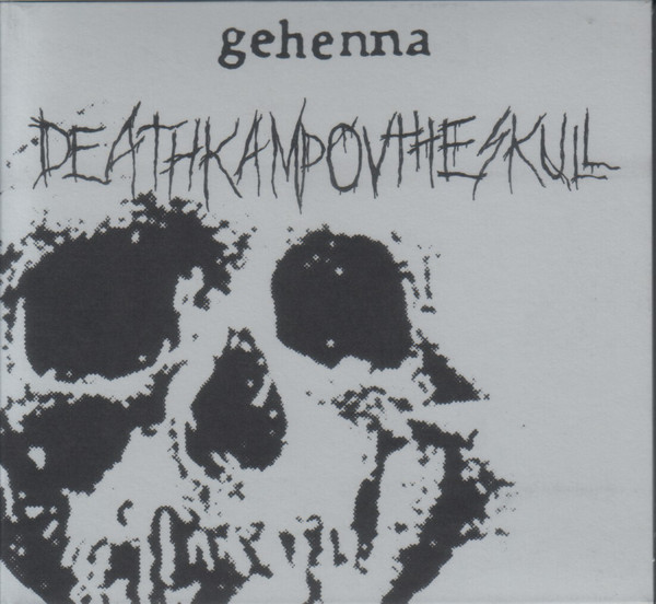 GEHENNA Deathkamp Ov The Skull + Funeral Embrace CD.jpg