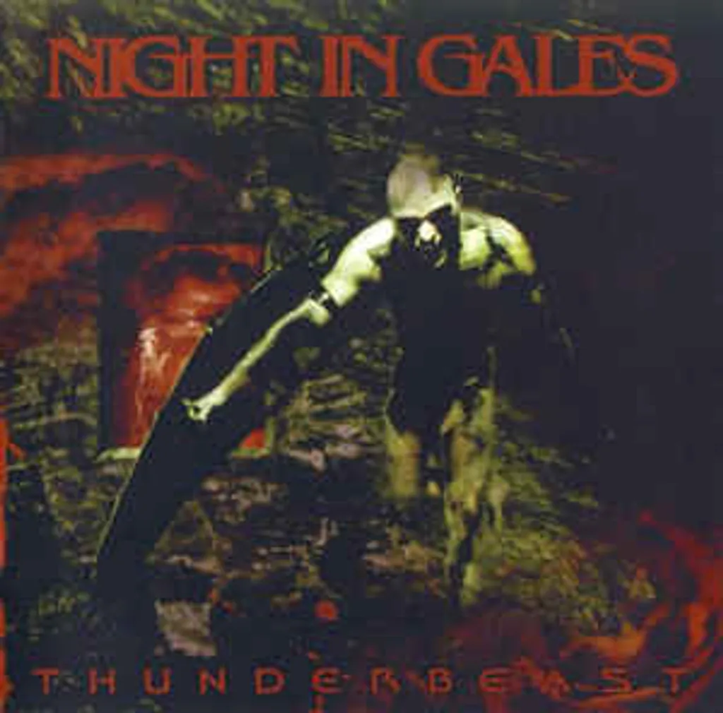 NIGHT IN GALES Thunderbeast (digipak) CD.jpg