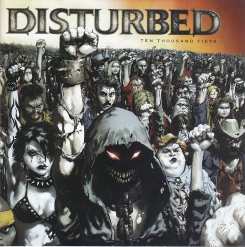 DISTURBED Ten Thousand Fists