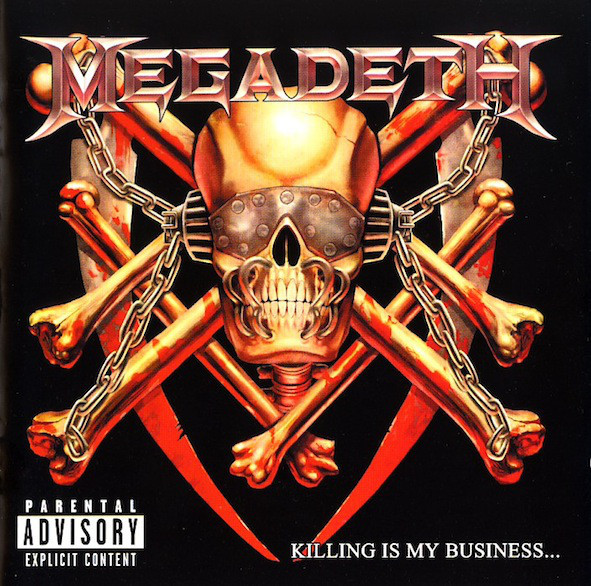 MEGADETH Killing Is My Business... And Business Is Good! (Loud Records pressing) CD.jpg
