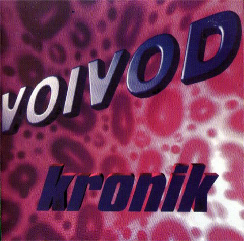 VOIVOD Kronik