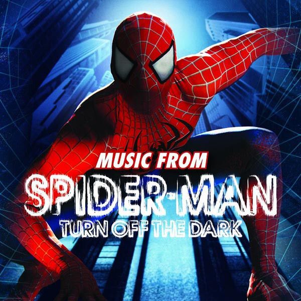 Various – Spider-Man Turn Off The Dark