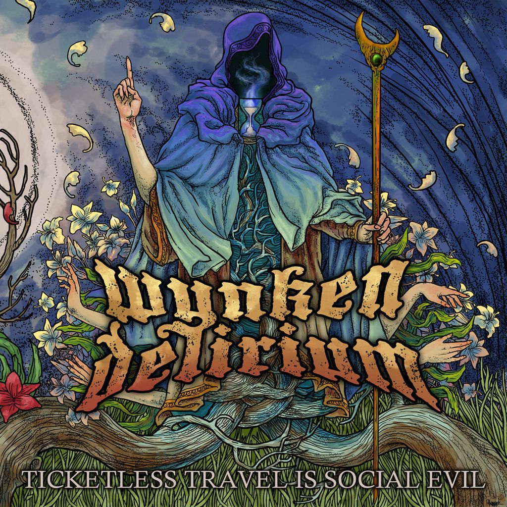 WYNKEN DELIRIUM    Ticketless Travel Is So Social Evil.jpg