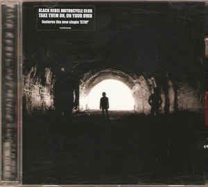 BLACK REBEL MOTORCYCLE CLUB Take Them On, On Your Own CD.jpg