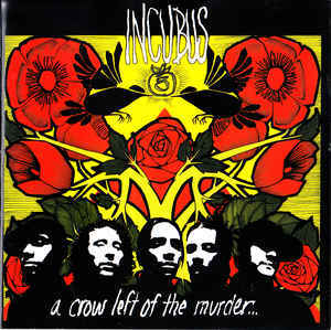 INCUBUS A Crow Left Of The Murder... CD.jpg