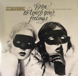 SCORPIONS Born to Touch Your Feelings Best Of Rock Ballads 2LP.jpg