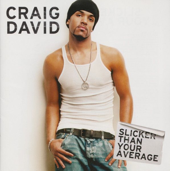 CRAIG DAVID Slicker Than Your Average CD
