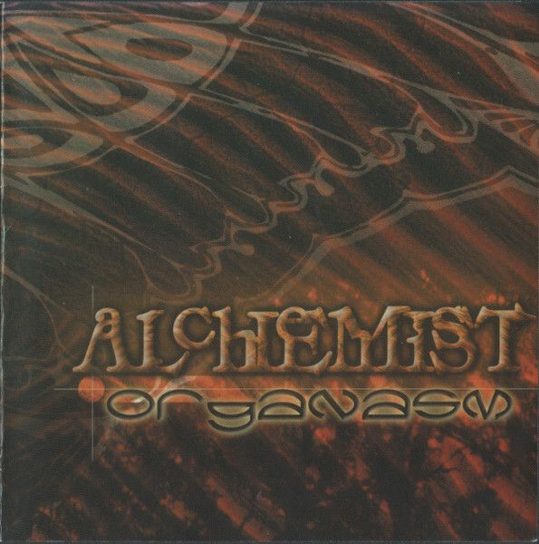 ALCHEMIST Organasm 1