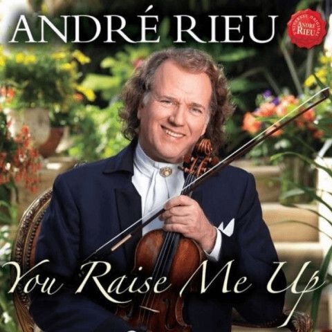 ANDRE RIEU You Raise Me Up songs1