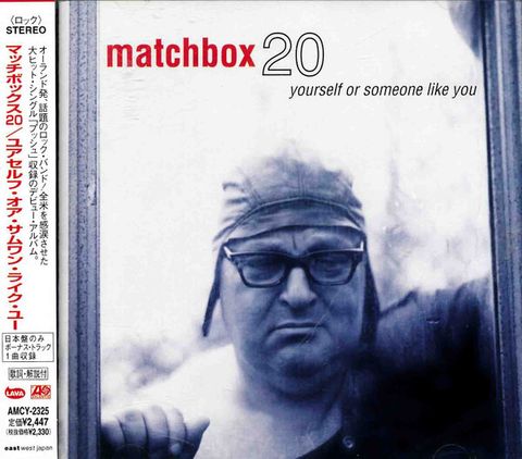 MATCHBOX 20 Yourself Or Someone Like You CD (Japan press)1