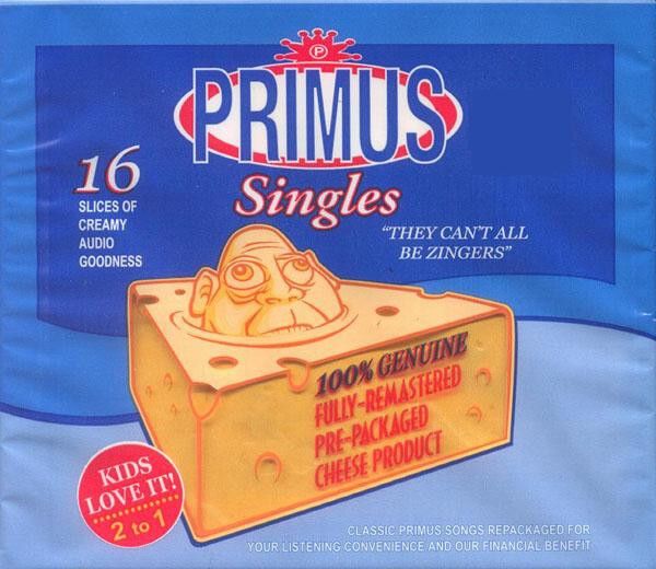 PRIMUS They Can't All Be Zingers1