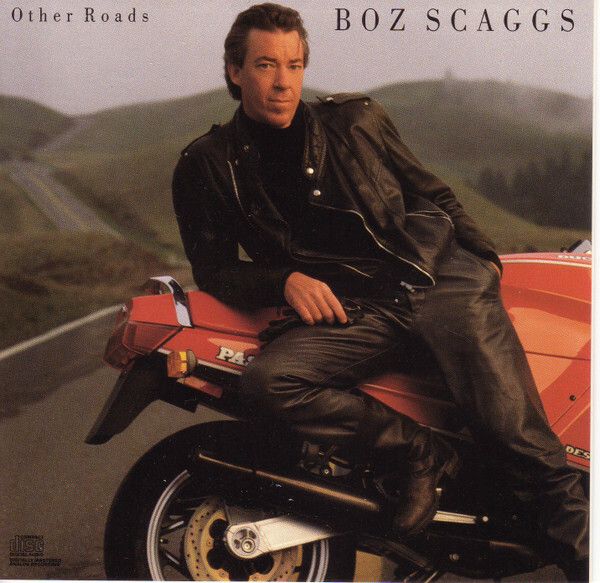 BOZ SCAGGS Other Roads1