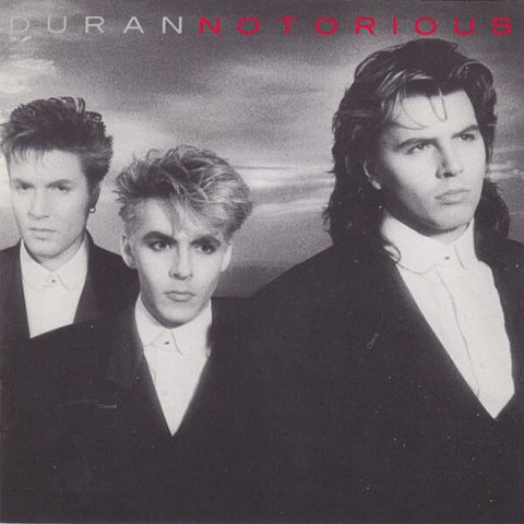 DURAN DURAN Notorious 1