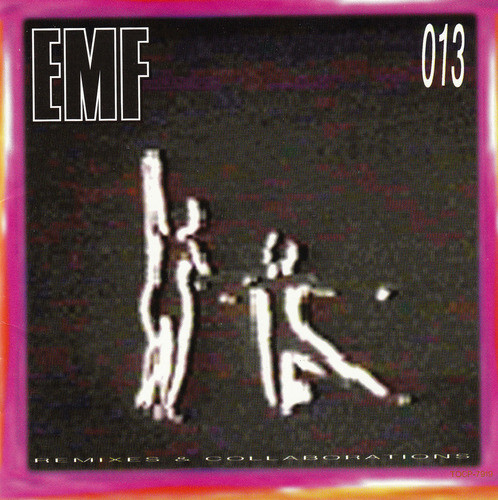 EMF Remixes & Collaborations 1