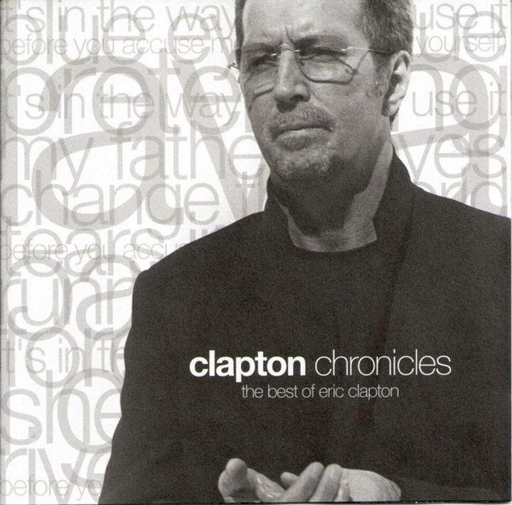 ERIC CLAPTON Clapton Chronicles (The Best Of Eric Clapton) 1