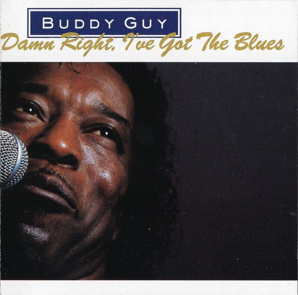 BUDDY GUY Damn Right, I've Got The Blues CD (Japan press no OBI)1