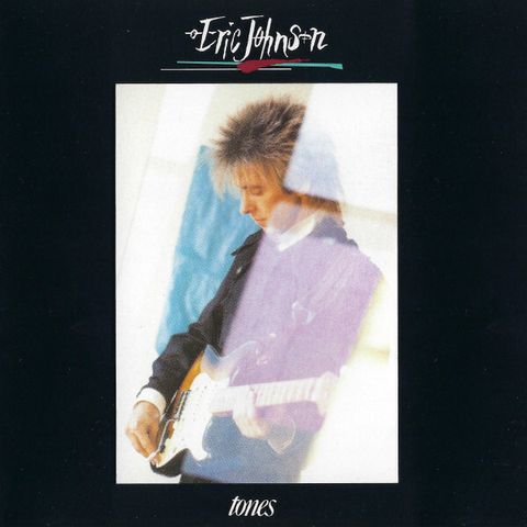 ERIC JOHNSON Tones CD1