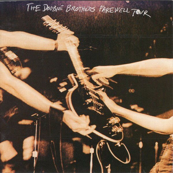 THE DOOBIE BROTHERS Farewell Tour CD (Japan press no OBI)1
