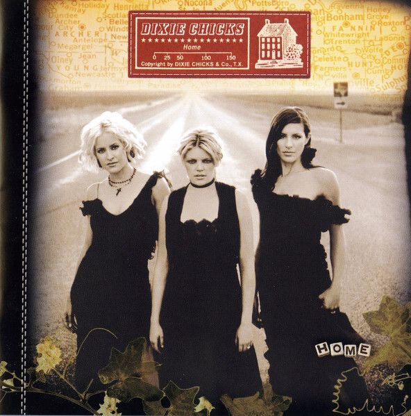 DIXIE CHICKS Home CD1