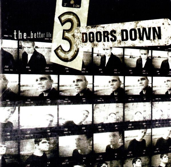 3 DOORS DOWN The Better Life CD1