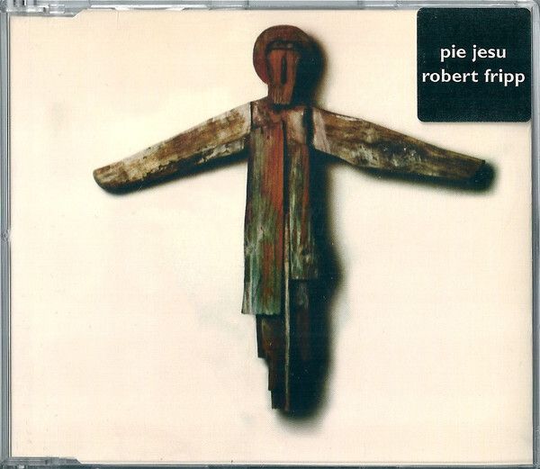 ROBERT FRIPP Pie Jesu CD single King Crimson1