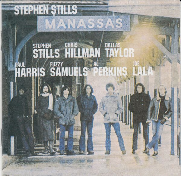 STEPHEN STILLS Manassas CD1