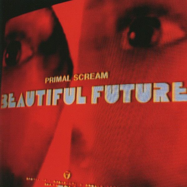 PRIMAL SCREAM Beautiful Future CD (Japan press no OBI)1