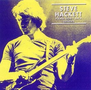 STEVE HACKETT Please Don't Back (Genesis '79) CD1