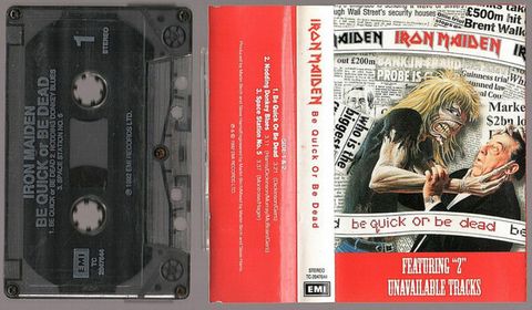 IRON MAIDEN Be Quick Or Be Dead cassette tape
