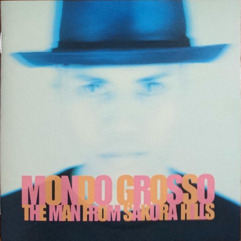 MONDO GROSSO The Man From Sakura Hills CD (Japan press with OBI)1