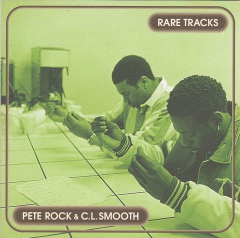PETE ROCK & C.L. SMOOTH Rare Tracks CD (Japan press NO OBI) Hip Hop, Conscious1