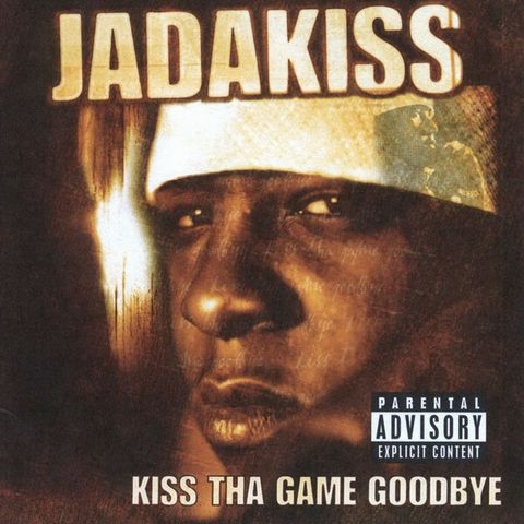 JADAKISS Kiss Tha Game Goodbye CD Hardcore Hip-Hop, Gangsta1