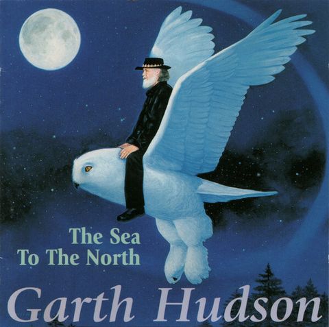 GARTH HUDSON The Sea To The North CD Jazz1