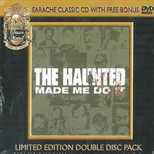 THE HAUNTED Made Me Do It CD + DVD.jpg