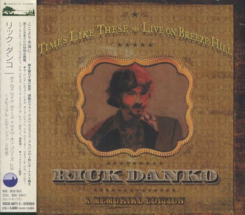 RICK DANKO Times Like These - Live On Breeze Hill 2CD (Japan press with OBI) 1