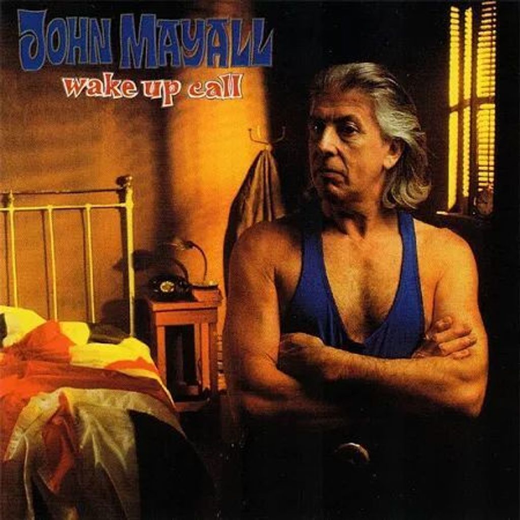 JOHN MAYALL Wake Up Call CD (Japan press no OBI) Blues Rock
