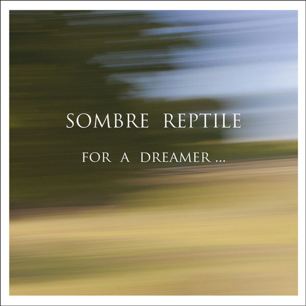 SOMBRE REPTILE For A Dreamer... CD Prog Rock