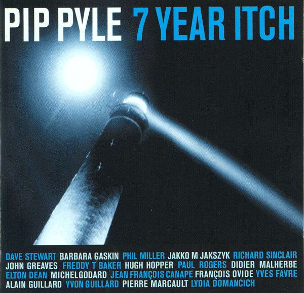 PIP PYLE 7 Year Itch CD1