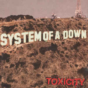 SYSTEM OF A DOWN Toxicity CD.jpg