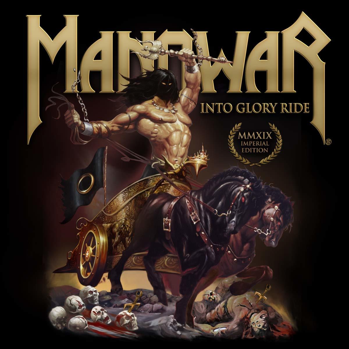 MANOWAR Into Glory Ride Imperial Edition MMXIX (Remixed Remastered) CD.jpg
