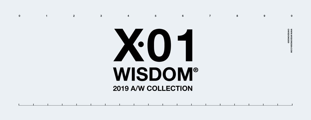 WISDOM® 2019 AUTUMN / WINTER COLLECTION - X．01 | LOOKBOOK